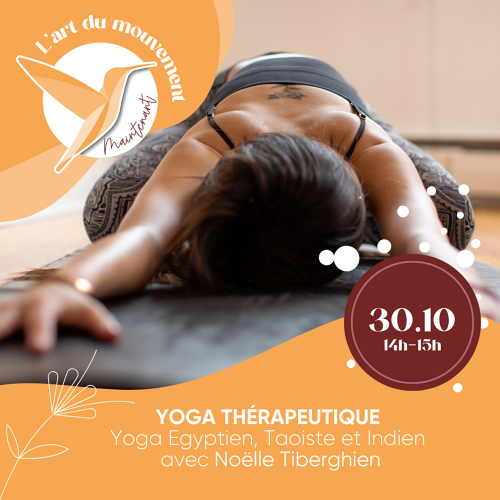Événement Expérience Yoga thérapeutique - Yoga égyptien, taoïste et indien - Noëlle Tiberghien