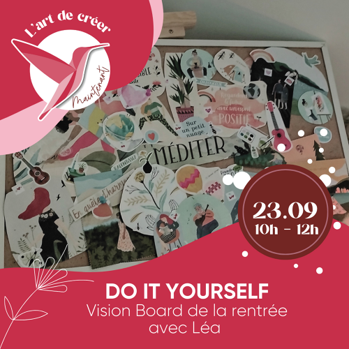 L'Art de Vivre Maintenant | Atelier création DIY - Vision board - Par Léa Mazières