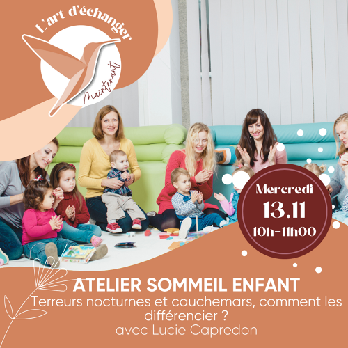 L'Art de Vivre Maintenant | Atelier Parents - Par Lucie Capredon