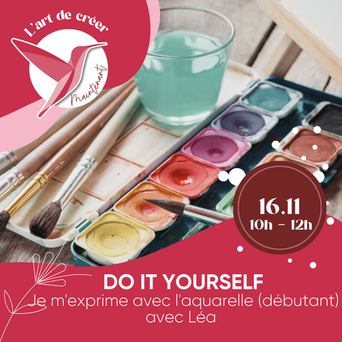 L'Art de Vivre Maintenant | Atelier DIY Aquarelle - Par Léa Mazières