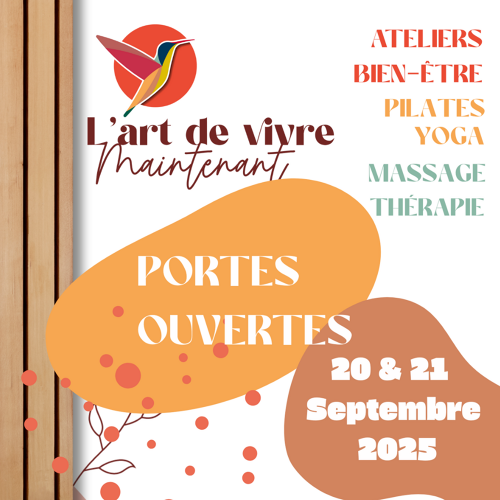 L'Art de Vivre Maintenant | PORTES OUVERTES 