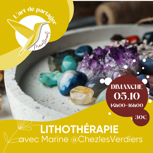 Événement Atelier Lithothérapie - Avec Marine @ChezlesVerdier