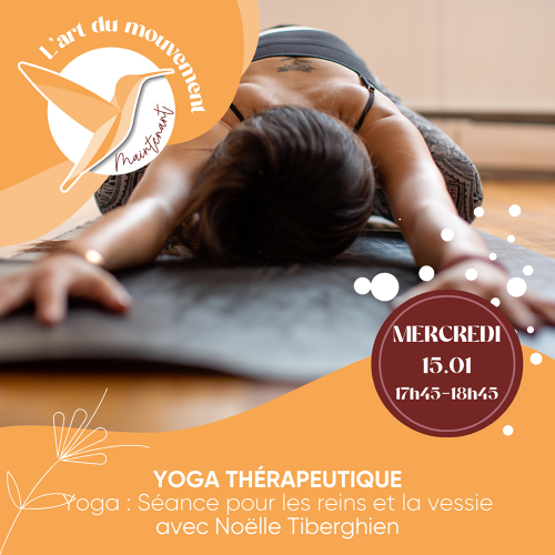 Événement Yoga thérapeutique - Yoga pour les reins et la vessie - Par Noelle Tiberghien 