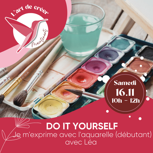 L'Art de Vivre Maintenant | Atelier DIY Aquarelle - Par Léa Mazières