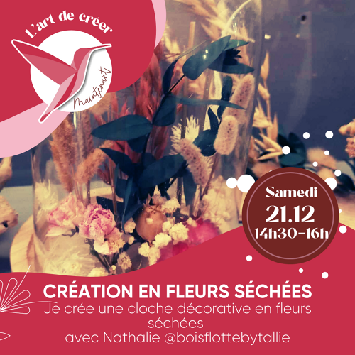 Événement Atelier création en fleurs séchées - Par Nathalie @boisflottebytallie