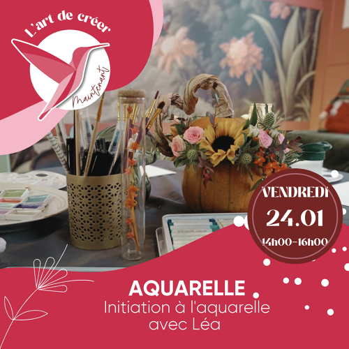 L'Art de Vivre Maintenant | Atelier aquarelle 