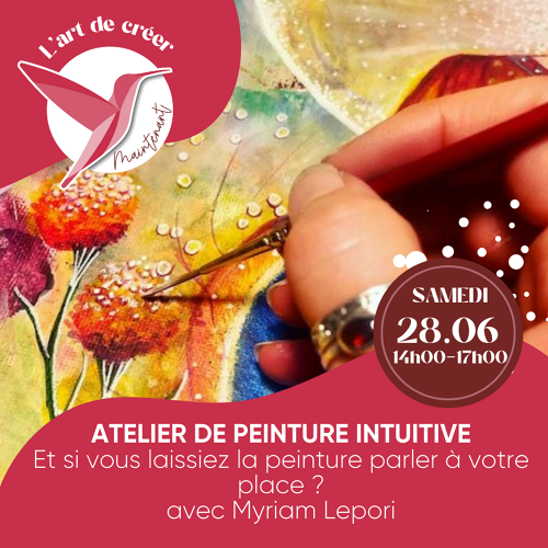 L'Art de Vivre Maintenant | Atelier peinture intuitive - Myriam Lepori