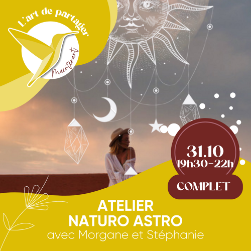 Événement Atelier Naturo Astro - Par Stéphanie et Morgane