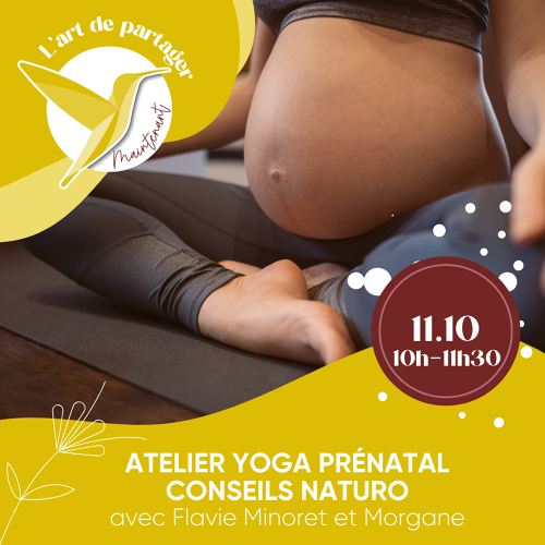 Événement Atelier yoga prénatal et naturo - Par Flavie Minoret et Morgane Lacombe