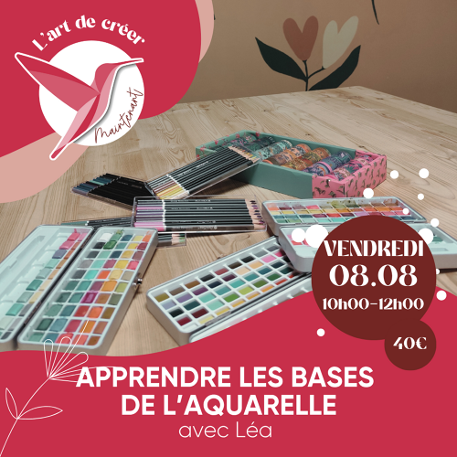 L'Art de Vivre Maintenant | Aquarelle - Apprendre les bases pour débutant