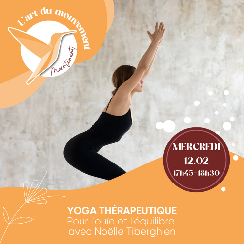 L'Art de Vivre Maintenant | Yoga thérapeutique - Yoga pour l'ouïe et l'équilibre - Par Noelle Tiberghien 