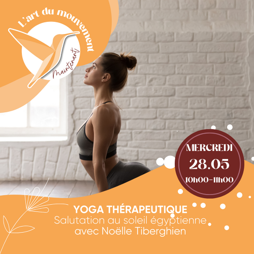 Événement Yoga thérapeutique - Yoga salutation au soleil Egyptienne - Par Noelle Tiberghien 