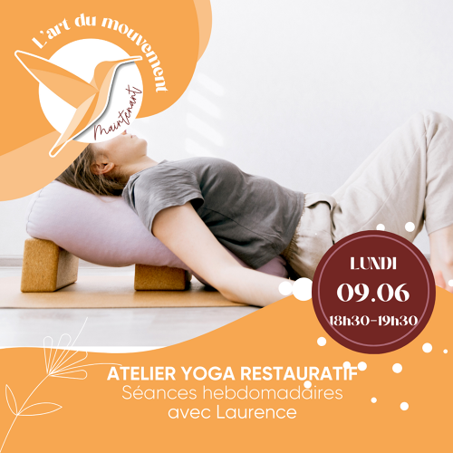 L'Art de Vivre Maintenant | Atelier Yoga - Yoga Restauratif - Par Laurence, Yoga souffle de vie