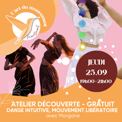 Événement Atelier Découverte gratuit - Danse intuitive, mouvement libératoire - Par Morgane Lacombe 